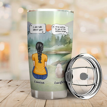 I Miss You I Know - Memorial Gift For Pet Lovers, Dog Mom, Dog Dad, Cat Mom, Cat Dad - Personalized Tumbler