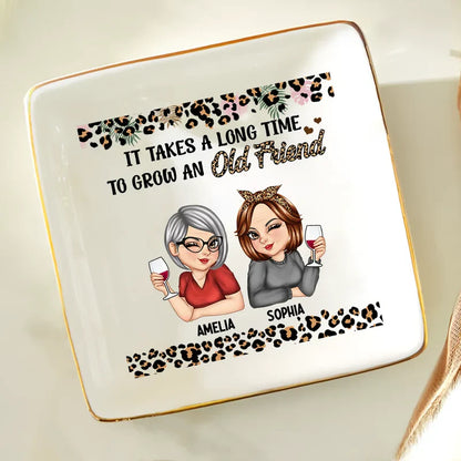 It Takes A Long Time To Grow An Old Friend - Personalized Ring Dish