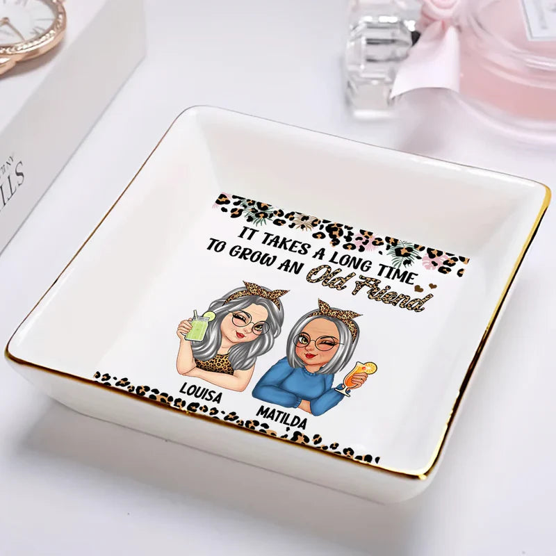 It Takes A Long Time To Grow An Old Friend - Personalized Ring Dish