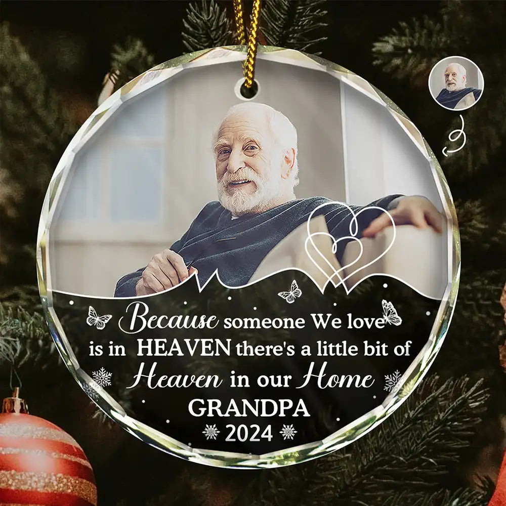 Gift For Grandparents - Custom Photo Memorial Because Someone We Love Is In Heaven - Personalized Circle Glass Ornament