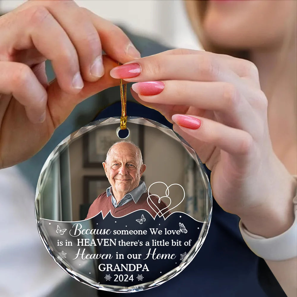 Gift For Grandparents - Custom Photo Memorial Because Someone We Love Is In Heaven - Personalized Circle Glass Ornament