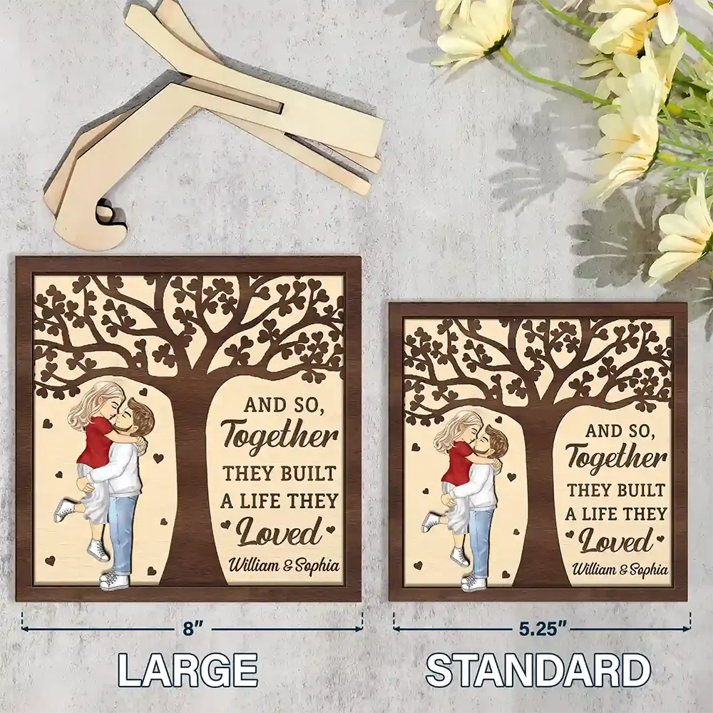 Couples Together They Built A Life That They Loved - Personalized 2-Layered Wooden Plaque With Stand
