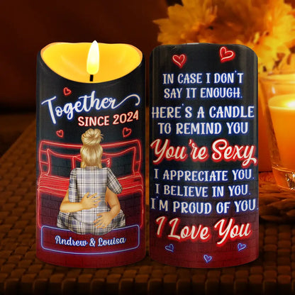 In Case I Don't Say It Enough - Personalized Flameless LED Candle