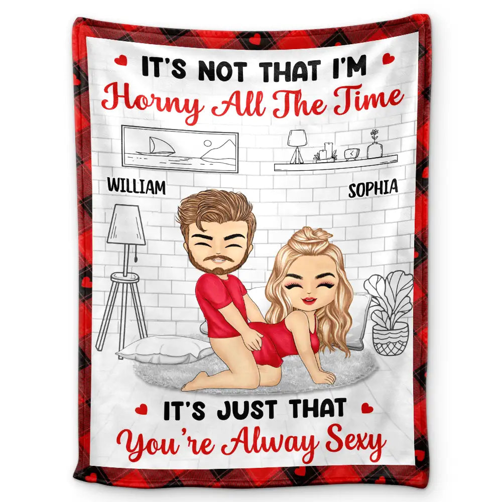 Chibi Couple It's Not That I'm Horny All The Time - Personalized Fleece Blanket, Sherpa Blanket