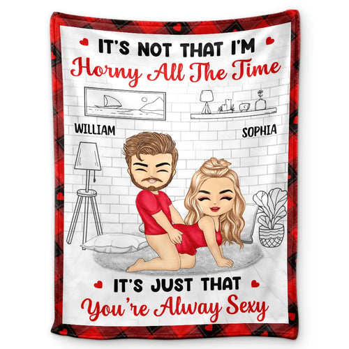 Chibi Couple It's Not That I'm Horny All The Time - Personalized Fleece Blanket, Sherpa Blanket