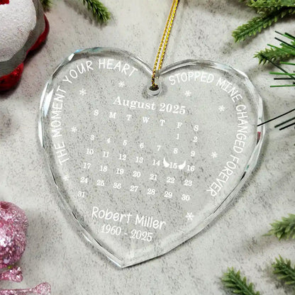 Calendar The Moment Your Heart Stopped Memorial - Personalized Heart Shaped Acrylic Ornament