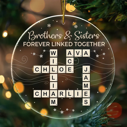 Crossword Brothers & Sisters Forever Linked Together - Personalized Circle Acrylic Ornament