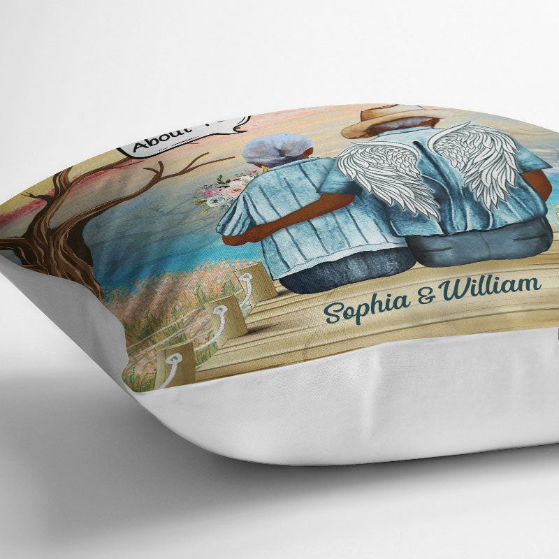 Still Talk About You Widow Old Couple Skin - Memorial Gift - Personalized Custom Pillow