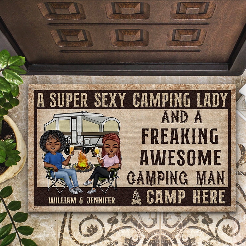 A Super Sexy Camping Lady And A Freaking Awesome Camping Man Camp Here Husband Wife - Couple Gift - Personalized Custom Doormat