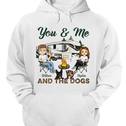 You & Me And The Dogs Camping Husband Wife - Couple Gift - Personalized Custom T Shirt