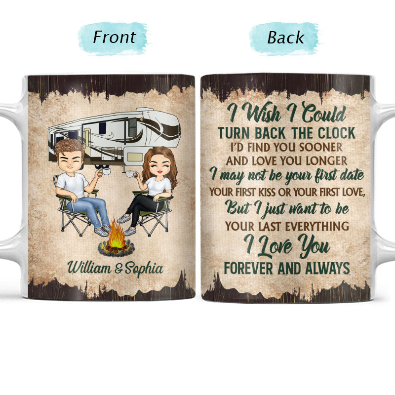 I Wish I Could Turn Back The Clock Camping Husband Wife - Couple Gift - Personalized Custom White Edge-to-Edge Mug