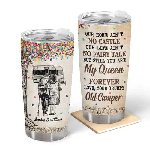 Our Home Ain't No Castle Old Couple - Camping Gift - Personalized Custom Tumbler