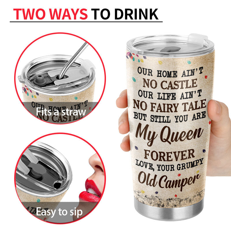 Our Home Ain't No Castle Old Couple - Camping Gift - Personalized Custom Tumbler