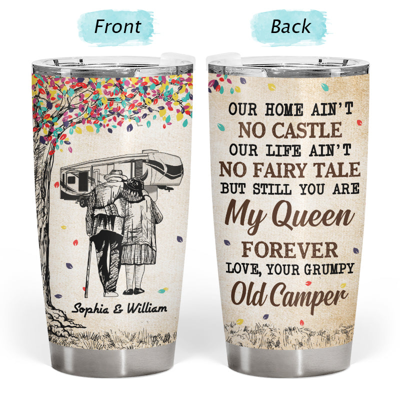 Our Home Ain't No Castle Old Couple - Camping Gift - Personalized Custom Tumbler