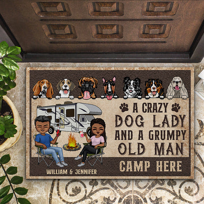 A Crazy Dog Lady And A Grumpy Old Man Camp Here Camping Husband Wife - Couple Gift - Personalized Custom Doormat