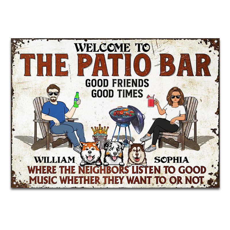 Patio Grilling Listen To The Good Music Couple Husband Wife Dog Lovers - Backyard Sign - Personalized Custom Classic Metal Signs