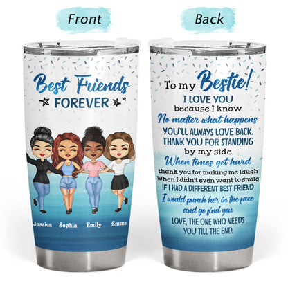 Thank You For Standing By My Side Best Friends - Bestie BFF Gift - Personalized Custom Tumbler
