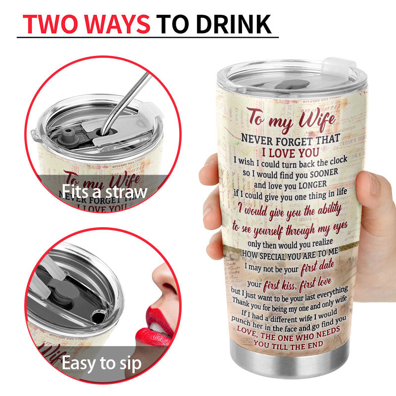 The One Who Needs You Till The End Husband Wife - Gift For Couples - Personalized Custom Tumbler