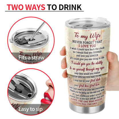 The One Who Needs You Till The End Husband Wife - Gift For Couples - Personalized Custom Tumbler