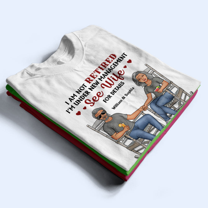 Family Couple Under New Management See Wife For Details - Couple Gift - Personalized Custom T Shirt