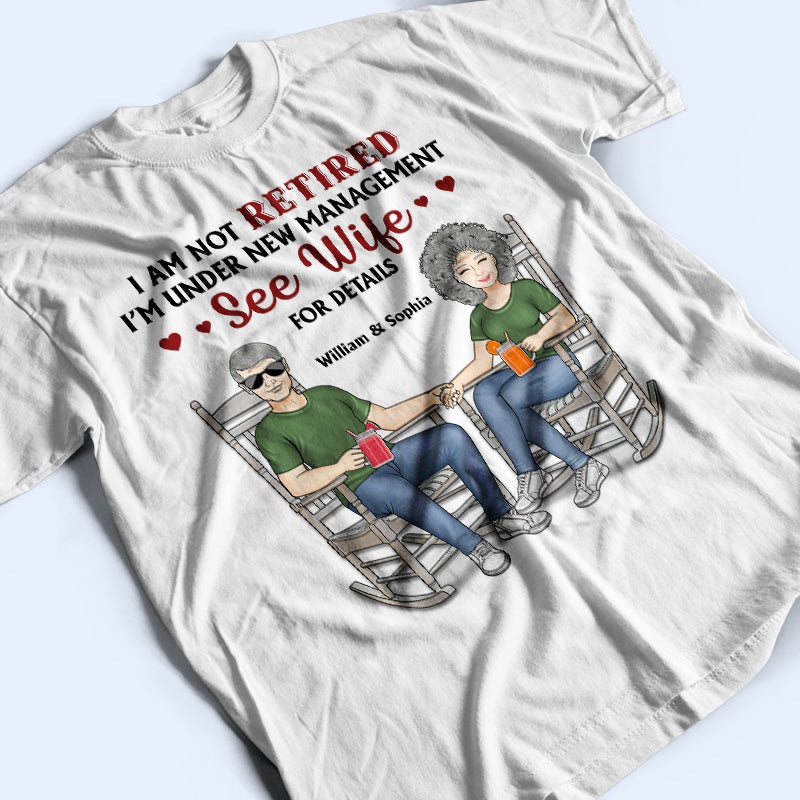 Family Couple Under New Management See Wife For Details - Couple Gift - Personalized Custom T Shirt