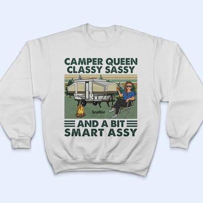 Camper Queen Classy Sassy - Gift For Camping Lovers - Personalized Custom T Shirt