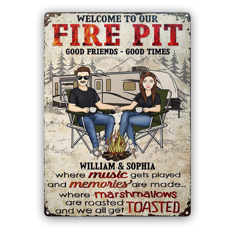 Fire Pit Camping Family Couple Where Music Gets Played And Memories Are Made - Camping Sign - Personalized Custom Classic Metal Signs