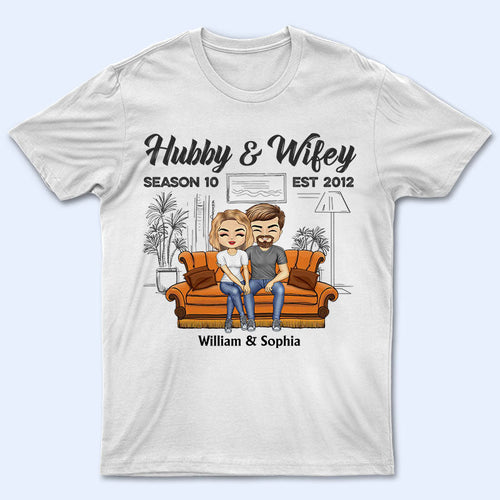 Hubby And Wifey Season Married Pride Couple - Anniversary Gift - Personalized Custom T Shirt