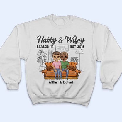 Hubby And Wifey Season Married Pride Couple - Anniversary Gift - Personalized Custom T Shirt