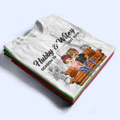 Hubby And Wifey Season Married Pride Couple - Anniversary Gift - Personalized Custom T Shirt
