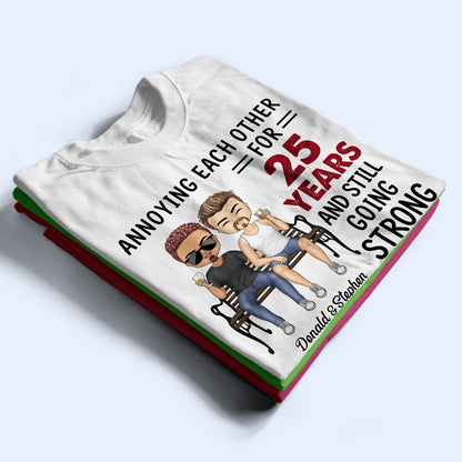 Annoying For Many Years And Still Going Strong Husband Wife - Couple Gift - Personalized Custom T Shirt