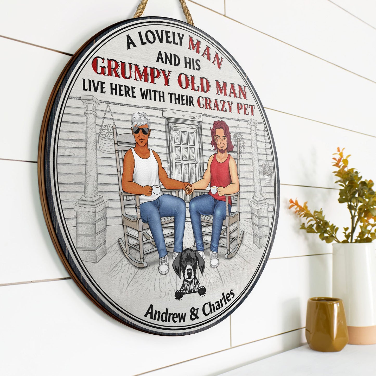Family Couple A Lovely Lady And Her Grumpy Old Man Live Here With Their Crazy Pets - Gift For Pet Lovers - Personalized Custom Wood Circle Sign