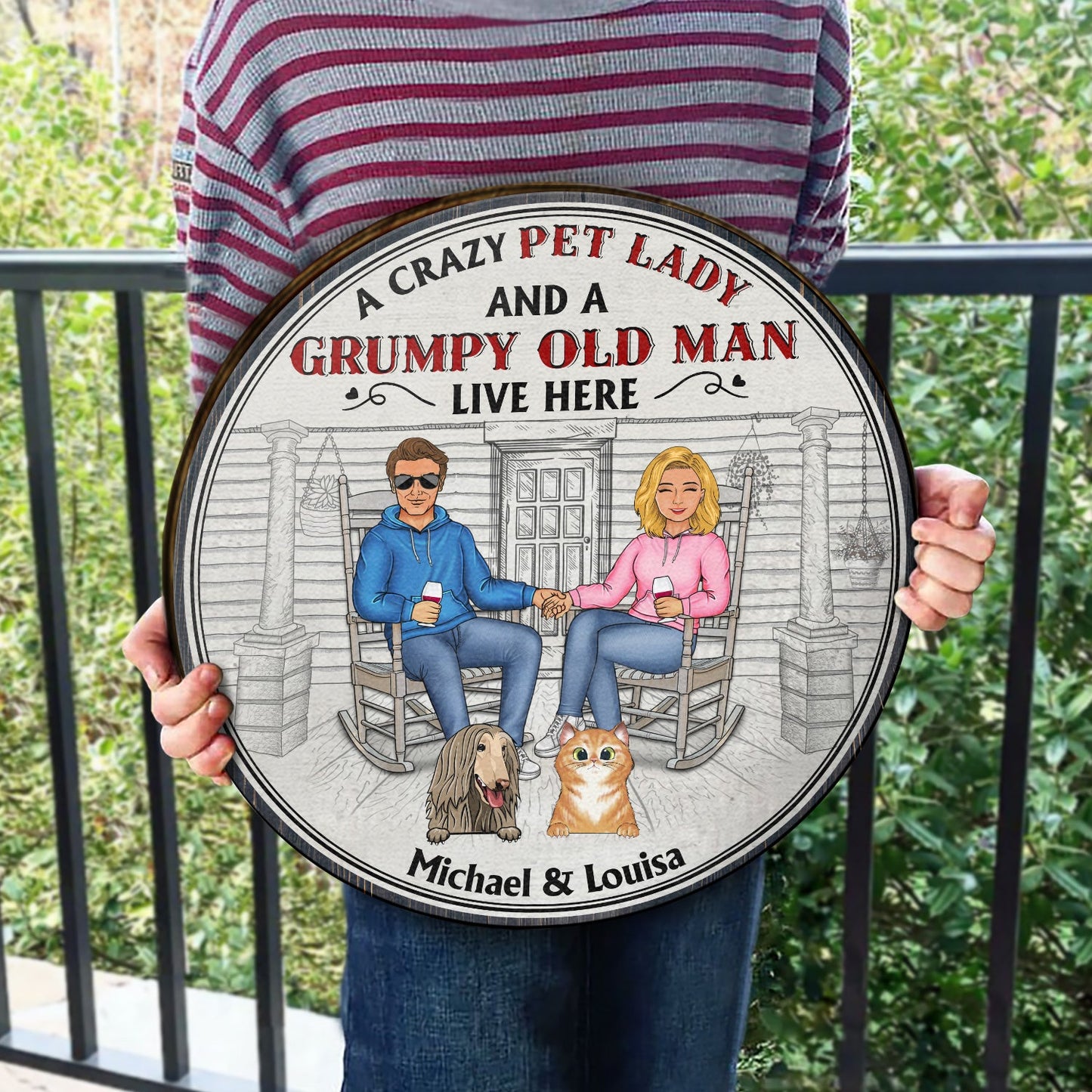 Family Couple A Lovely Lady And Her Grumpy Old Man Live Here With Their Crazy Pets - Gift For Pet Lovers - Personalized Custom Wood Circle Sign