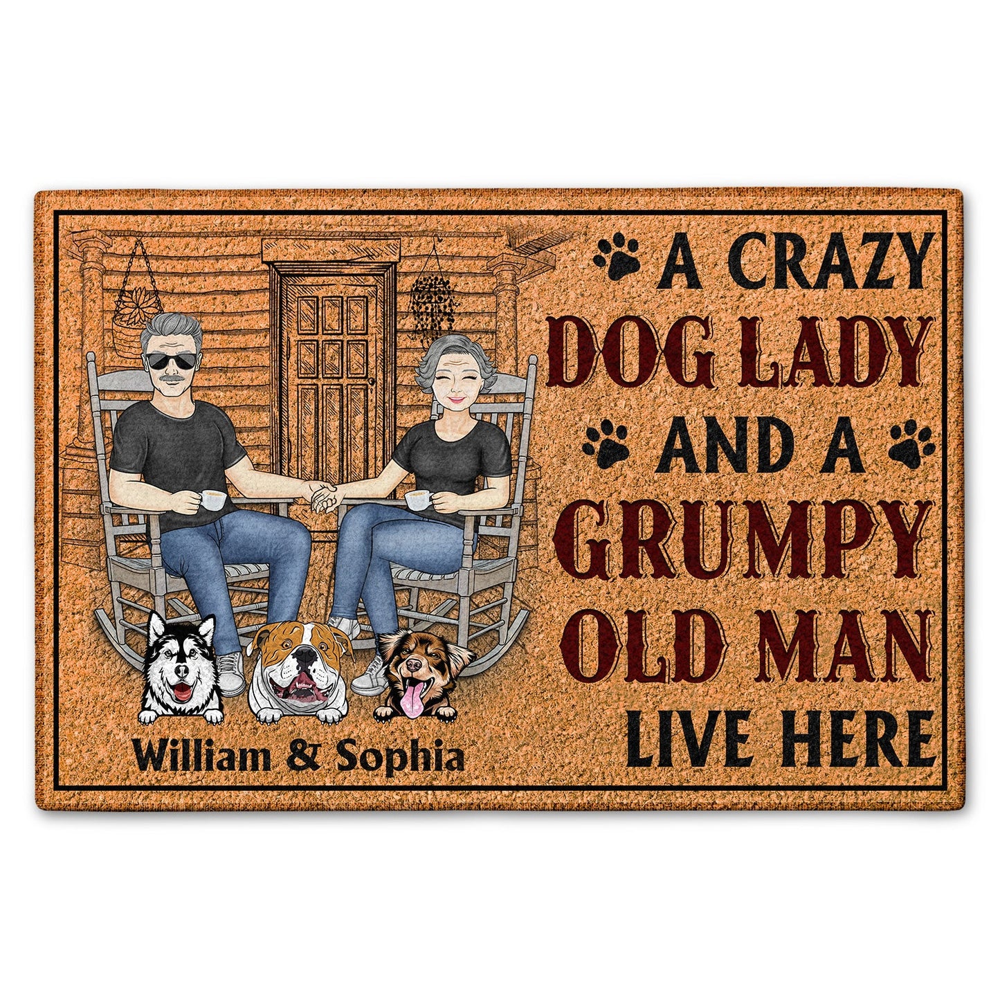 A Crazy Dog Lady And A Grumpy Old Man Live Here - Outdoor, Home Decor Gift For Family, Couple, Pet Lovers - Personalized Custom Doormat