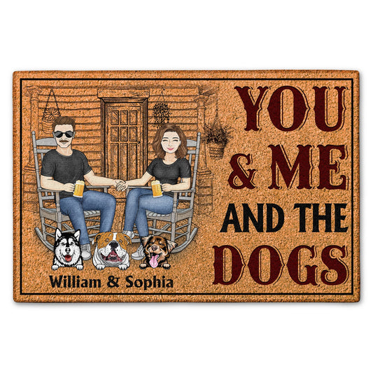 You & Me And The Dogs - Outdoor, Home Decor Gift For Family, Couple, Pet Lovers - Personalized Custom Doormat