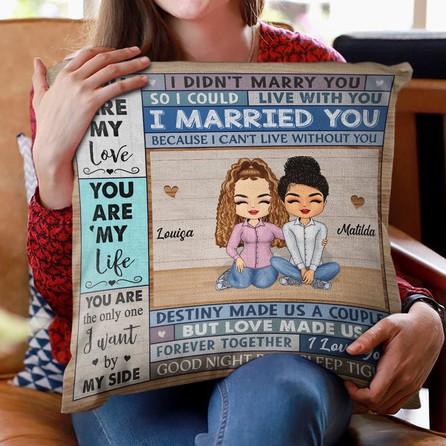 You Are My Love I Married You Because I Can't Live Without You Side View Husband Wife - Gift For Couples - Personalized Custom Pillow