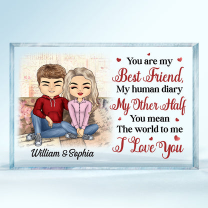 You Are My Best Friend My Human Diary - Anniversary, Home Decor Gifts For Couples, Husband, Wife, Family - Personalized Custom Rectangle Shaped Acrylic Plaque