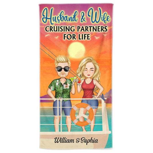 Husband And Wife Cruising Partners For Life Beach Traveling - Anniversary, Birthday Gift For Couples, Boyfriend, Girlfriend - Personalized Beach Towel