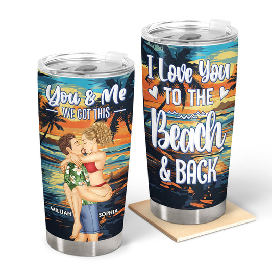 You And Me And The Sea - Birthday, Loving, Anniversary, Vacation, Travel Gift For Spouse, Husband, Wife, Couple, Boyfriend, Girlfriend - Personalized Tumbler