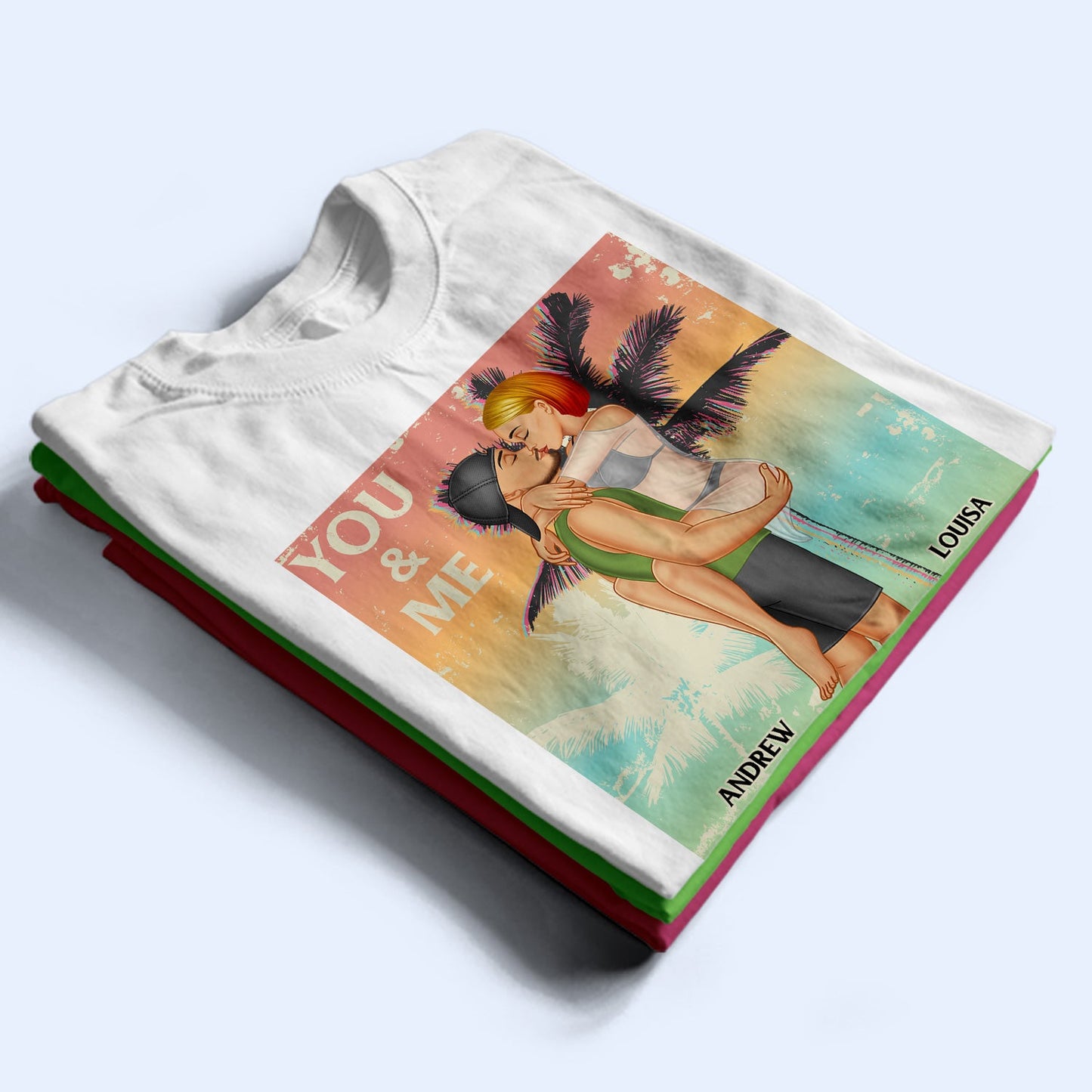 You And Me And The Sea - Birthday, Loving, Anniversary, Vacation, Travel Gift For Spouse, Husband, Wife, Couple, Boyfriend, Girlfriend - Personalized T Shirt