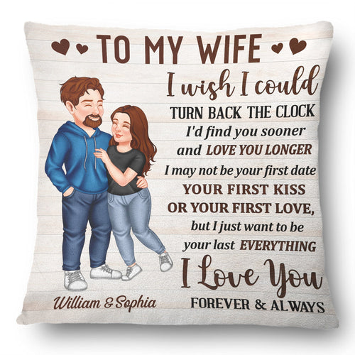 I Wish I Could Turn Back The Clock Arm In Arm - Loving, Anniversary Gift For Couples, Husband, Wife - Personalized Pillow