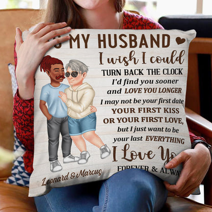 I Wish I Could Turn Back The Clock Arm In Arm - Loving, Anniversary Gift For Couples, Husband, Wife - Personalized Pillow