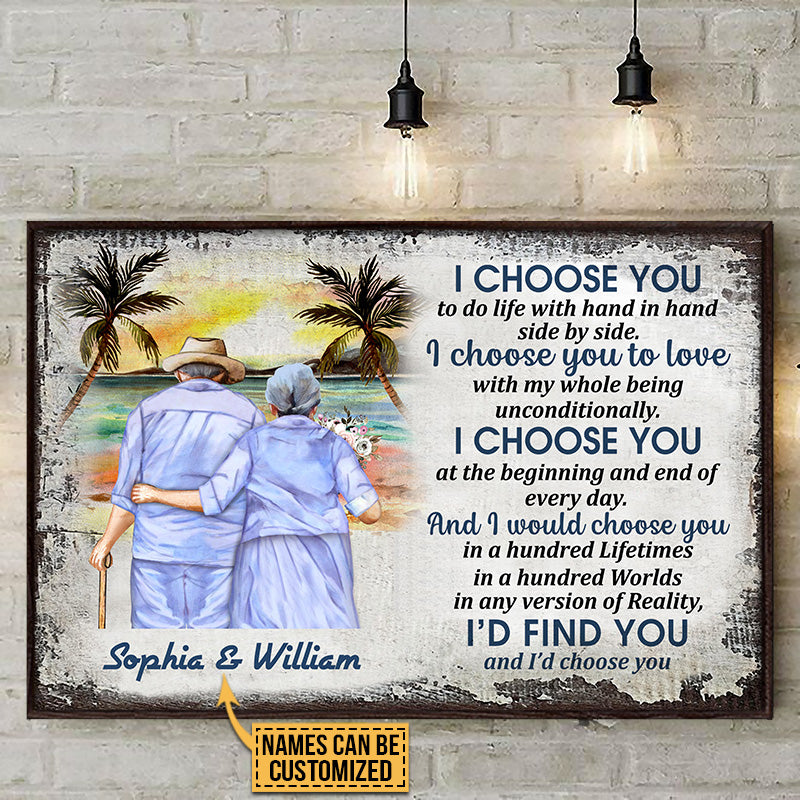 Beach Old Couple Husband Wife I Choose You Custom Poster, Anniversary Gift, Memorial Gift, Sympathy, Wall Pictures, Wall Art, Wall Decor, Grandparents Day Gifts