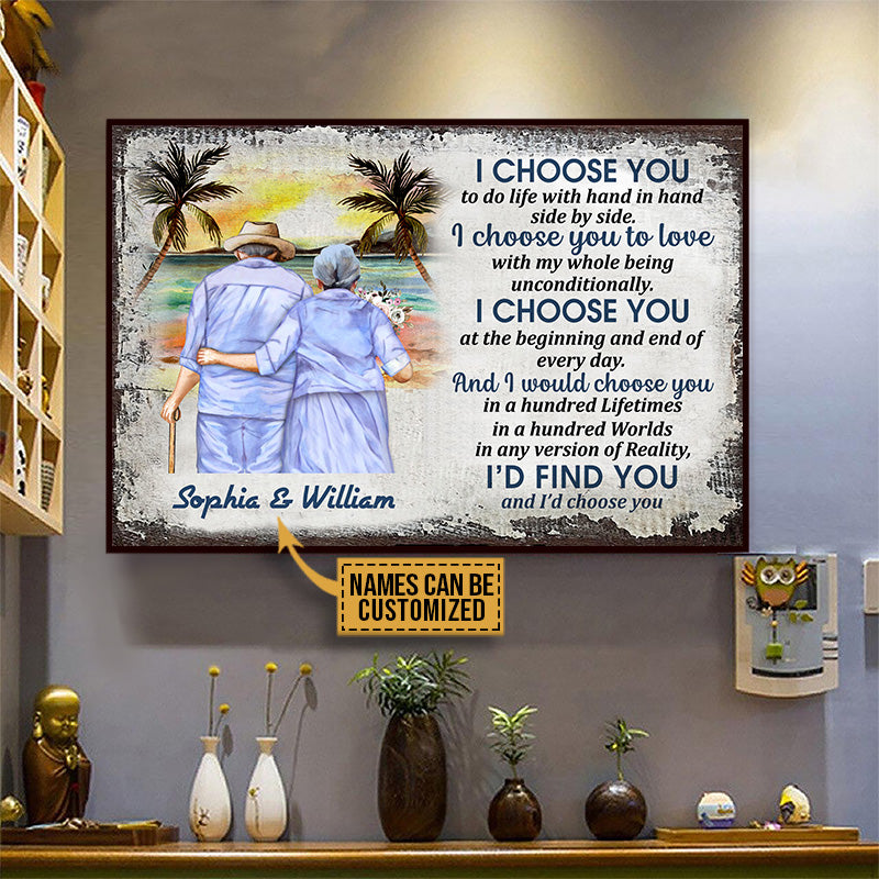 Beach Old Couple Husband Wife I Choose You Custom Poster, Anniversary Gift, Memorial Gift, Sympathy, Wall Pictures, Wall Art, Wall Decor, Grandparents Day Gifts
