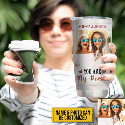 Custom Photo Bestie Friends BFF Give You One Thing In Life Photo Gift Custom Tumbler, Bestie Gifts, Friendship Tumbler, Woman Tumbler, Gift For Friend, Photo Tumbler
