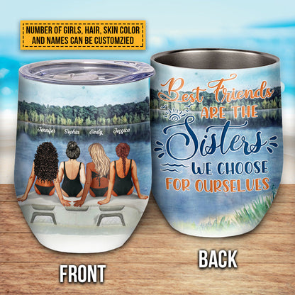 Bff Tumbler, Tumbler For Friends, Gift for Friends, Lake Besties Sisters Custom Wine Tumbler