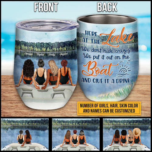 Bff Tumbler, Tumbler For Friends, Gift for Friends, Lake Besties Crazy Custom Wine Tumbler