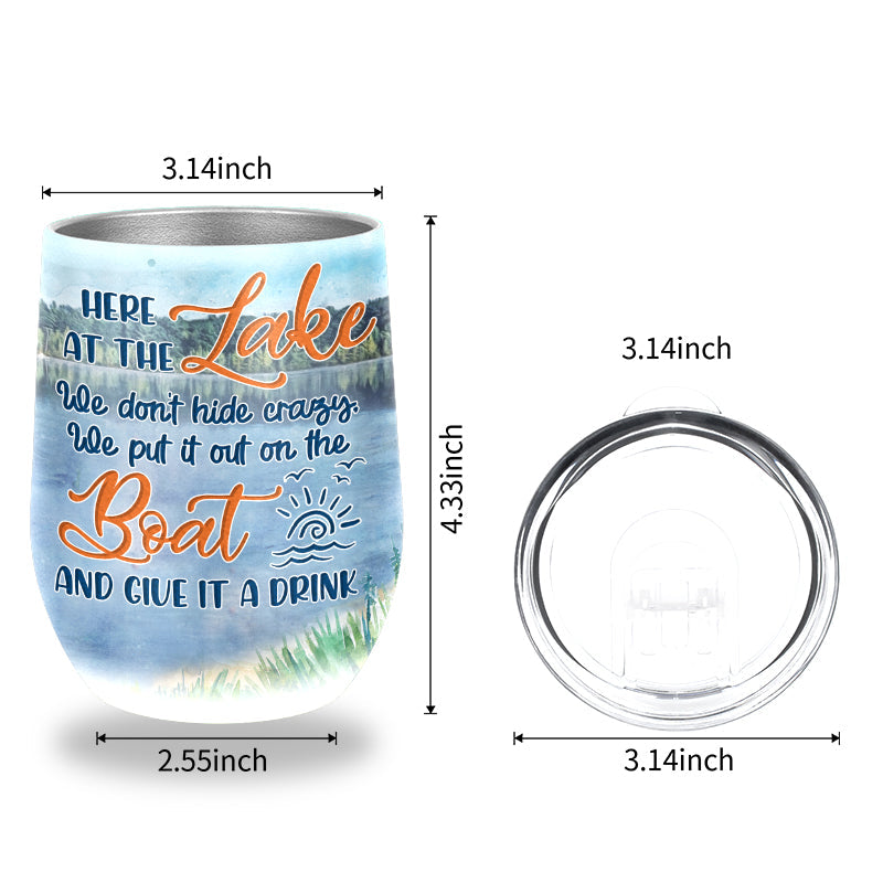 Bff Tumbler, Tumbler For Friends, Gift for Friends, Lake Besties Crazy Custom Wine Tumbler