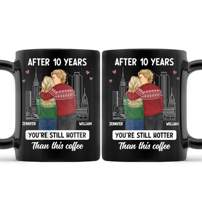 Forehead Kissing Couple After Years Hotter Than This Coffee - Personalized Mug