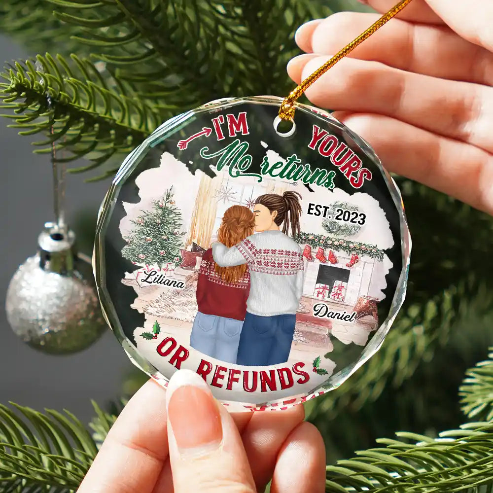 Forehead Kissing Couple I'm Yours No Returns Or Refunds - Personalized Circle Acrylic Ornament